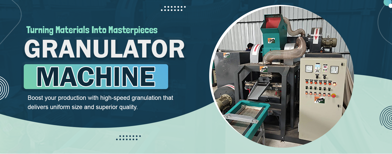 Granulator Machine